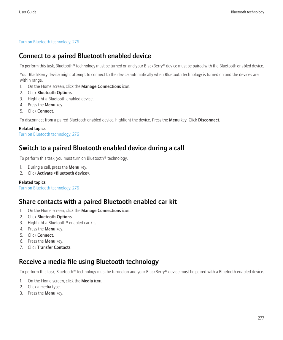 Connect to a paired bluetooth enabled device, Receive a media file using bluetooth technology | Blackberry CURVE 8980 User Manual | Page 279 / 443