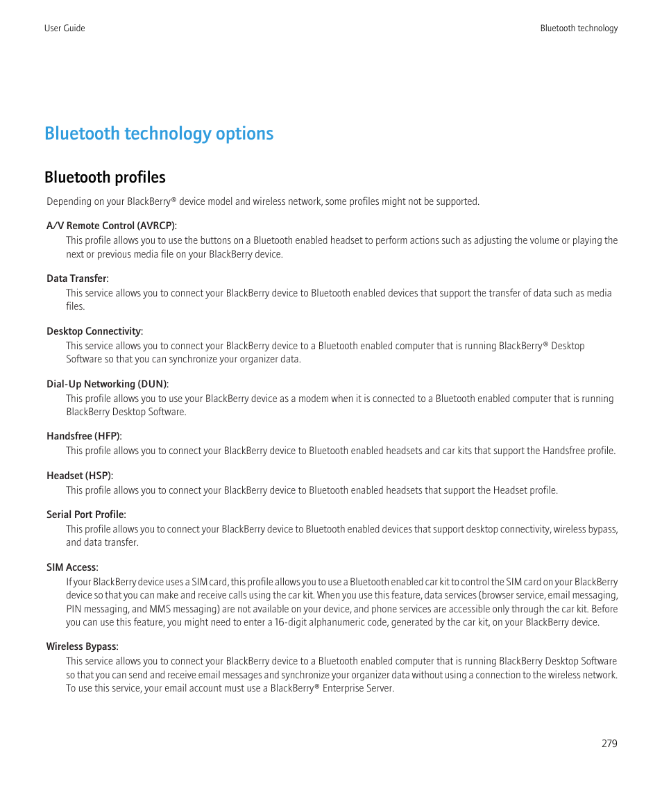 Bluetooth technology options, Bluetooth profiles | Blackberry CURVE 8980 User Manual | Page 281 / 443