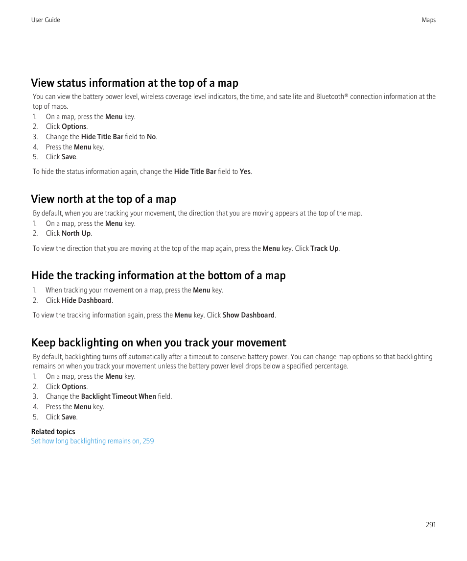 View status information at the top of a map, View north at the top of a map, Keep backlighting on when you track your movement | Blackberry CURVE 8980 User Manual | Page 293 / 443