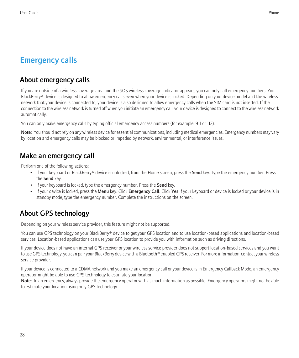 Emergency calls, About emergency calls, Make an emergency call | About gps technology | Blackberry CURVE 8980 User Manual | Page 30 / 443