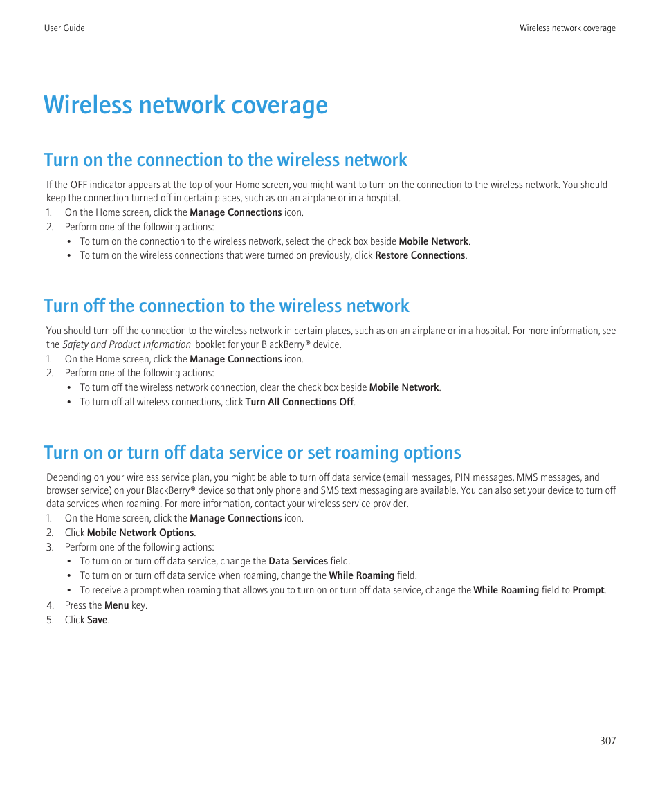 Wireless network coverage, Turn on the connection to the wireless network, Turn off the connection to the wireless network | Blackberry CURVE 8980 User Manual | Page 309 / 443
