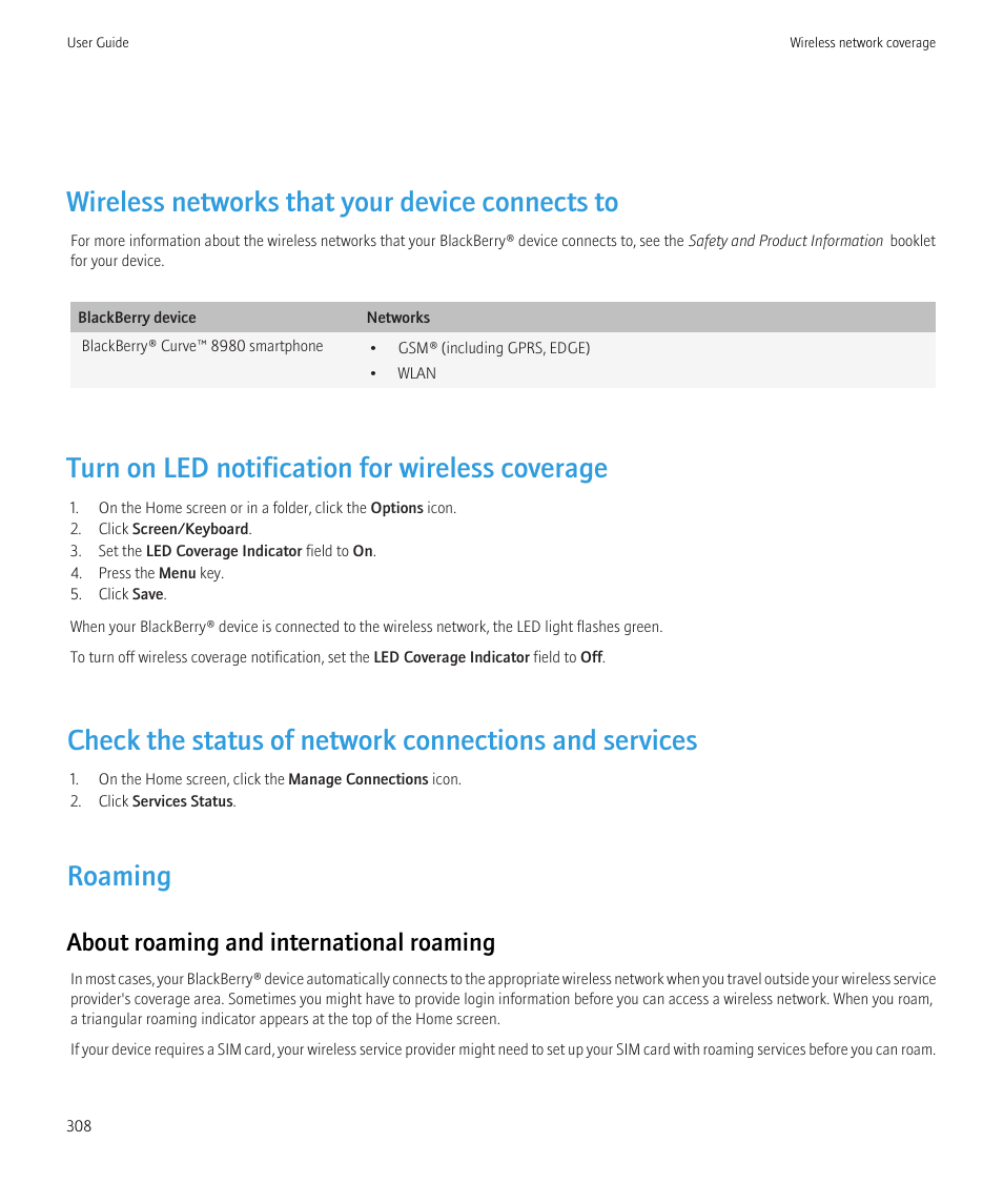Wireless networks that your device connects to, Turn on led notification for wireless coverage, Roaming | About roaming and international roaming | Blackberry CURVE 8980 User Manual | Page 310 / 443