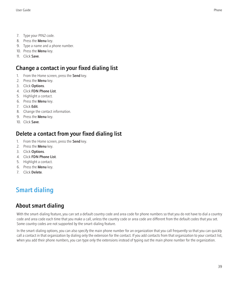 Smart dialing, Change a contact in your fixed dialing list, Delete a contact from your fixed dialing list | About smart dialing | Blackberry CURVE 8980 User Manual | Page 41 / 443