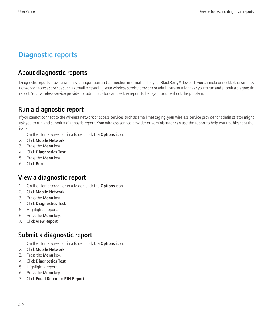 Diagnostic reports, About diagnostic reports, Run a diagnostic report | View a diagnostic report, Submit a diagnostic report | Blackberry CURVE 8980 User Manual | Page 414 / 443