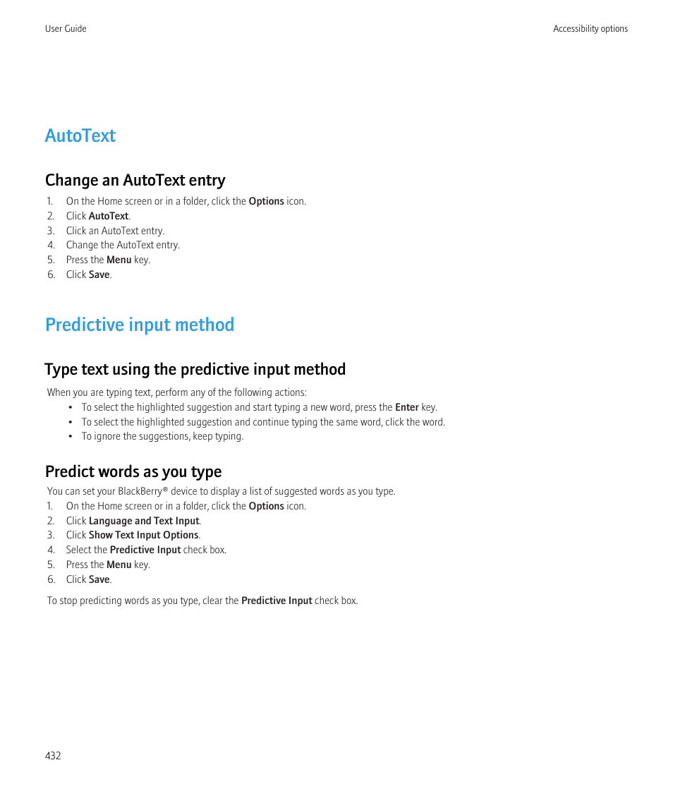 Autotext, Predictive input method, Change an autotext entry | Type text using the predictive input method, Predict words as you type | Blackberry CURVE 8980 User Manual | Page 434 / 443