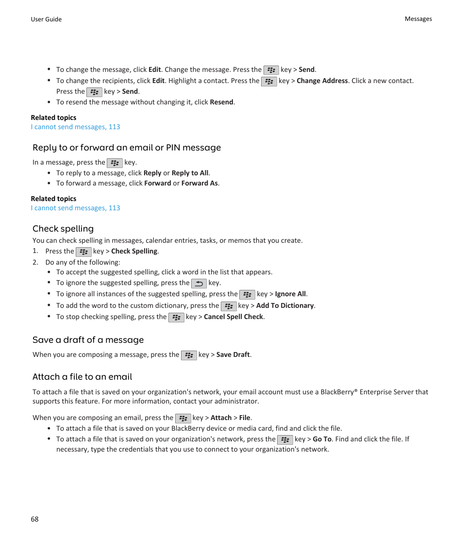 Reply to or forward an email or pin message, Check spelling, Save a draft of a message | Attach a file to an email | Blackberry PEARL 9105 User Manual | Page 70 / 325