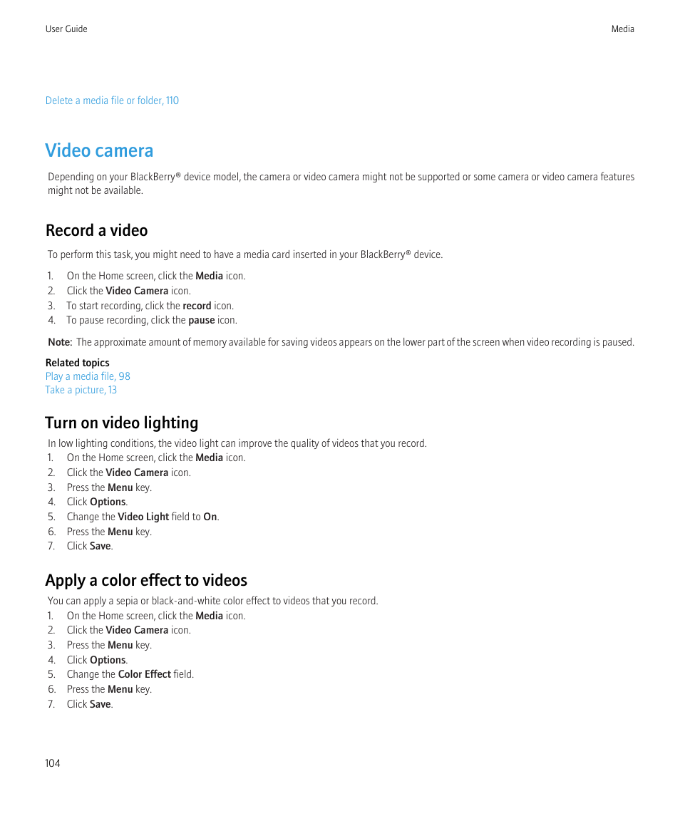 Video camera, Record a video, Turn on video lighting | Apply a color effect to videos | Blackberry CURVE 8350I User Manual | Page 106 / 318