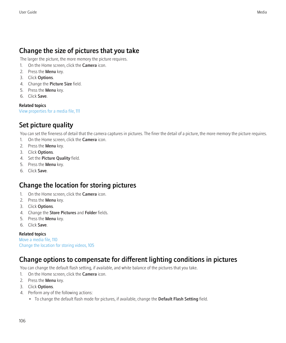 Change the location for storing pictures, 106, Change the size of pictures that you take, Set picture quality | Change the location for storing pictures | Blackberry CURVE 8350I User Manual | Page 108 / 318