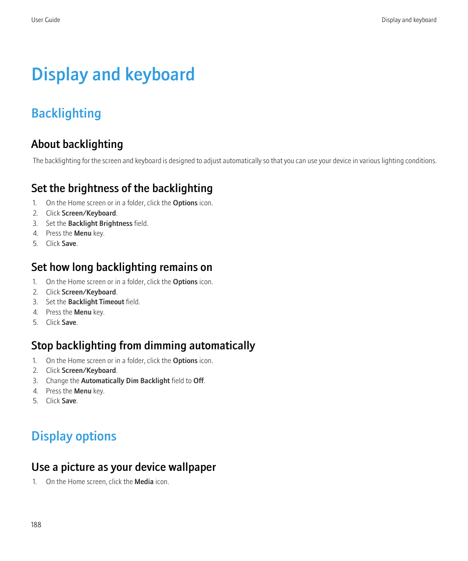 Display and keyboard, Backlighting, Display options | About backlighting, Set the brightness of the backlighting, Set how long backlighting remains on, Stop backlighting from dimming automatically, Use a picture as your device wallpaper | Blackberry CURVE 8350I User Manual | Page 190 / 318