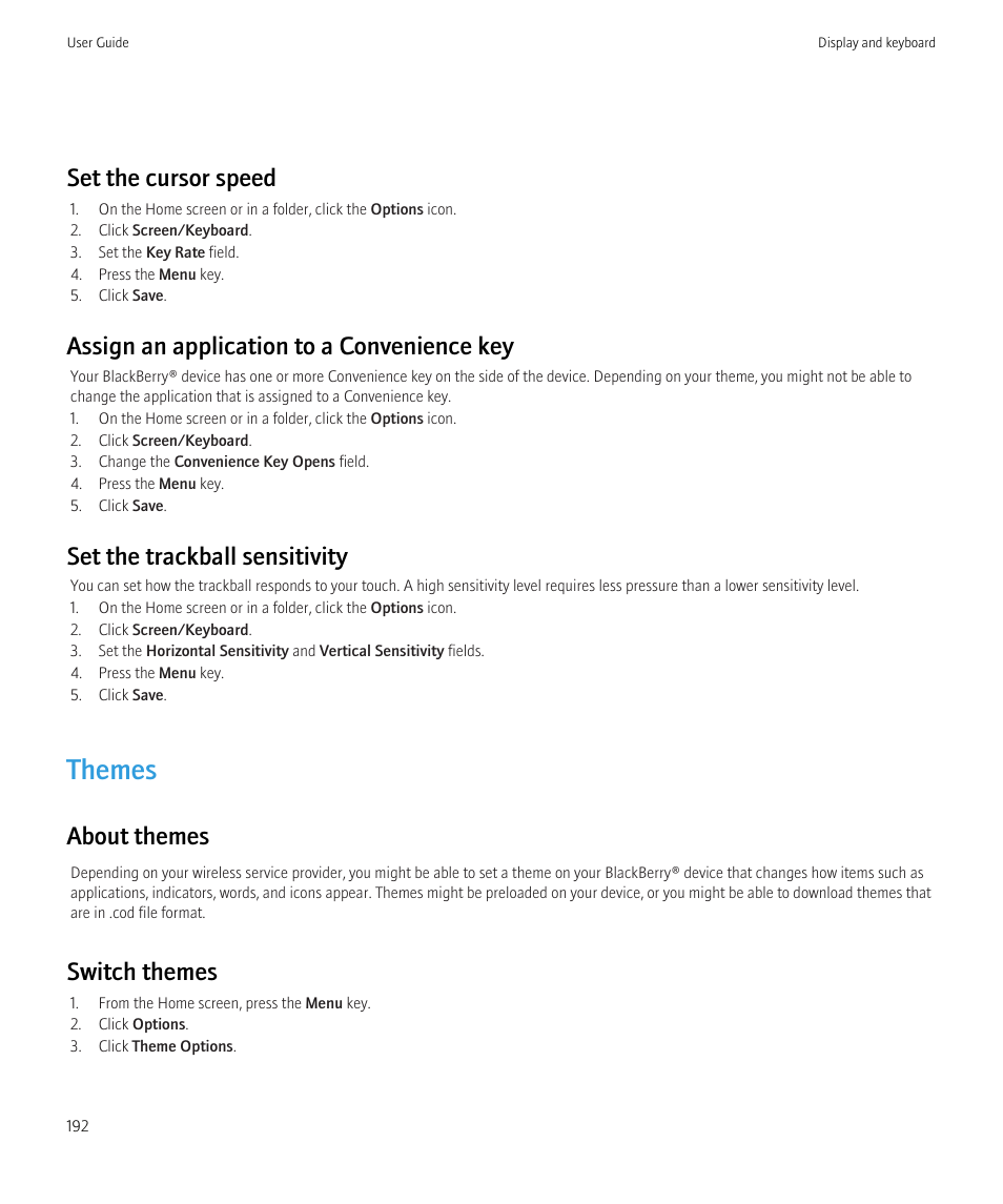 Themes, Set the cursor speed, Assign an application to a convenience key | Set the trackball sensitivity, About themes, Switch themes | Blackberry CURVE 8350I User Manual | Page 194 / 318