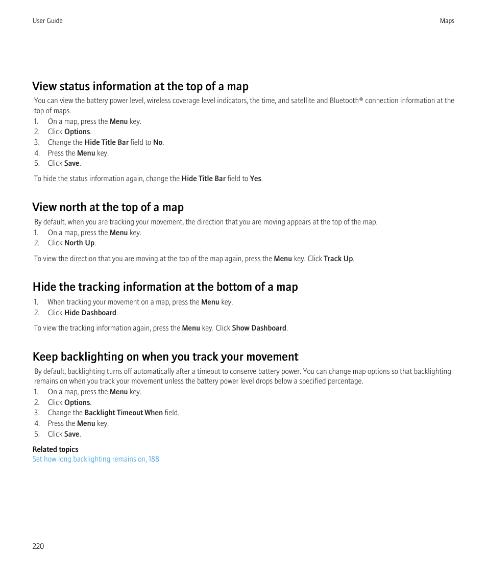 View status information at the top of a map, View north at the top of a map, Keep backlighting on when you track your movement | Blackberry CURVE 8350I User Manual | Page 222 / 318