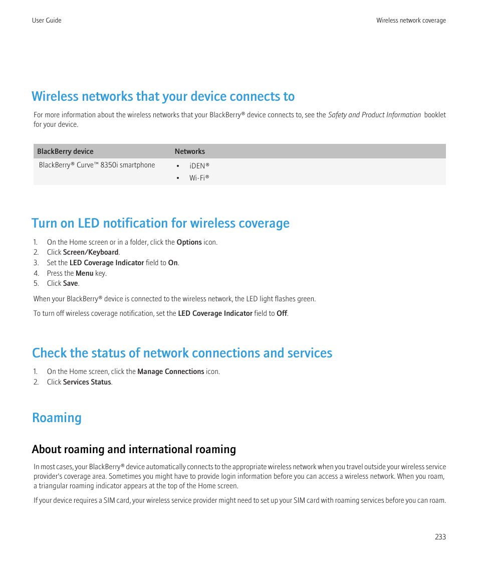 Wireless networks that your device connects to, Turn on led notification for wireless coverage, Roaming | About roaming and international roaming | Blackberry CURVE 8350I User Manual | Page 235 / 318