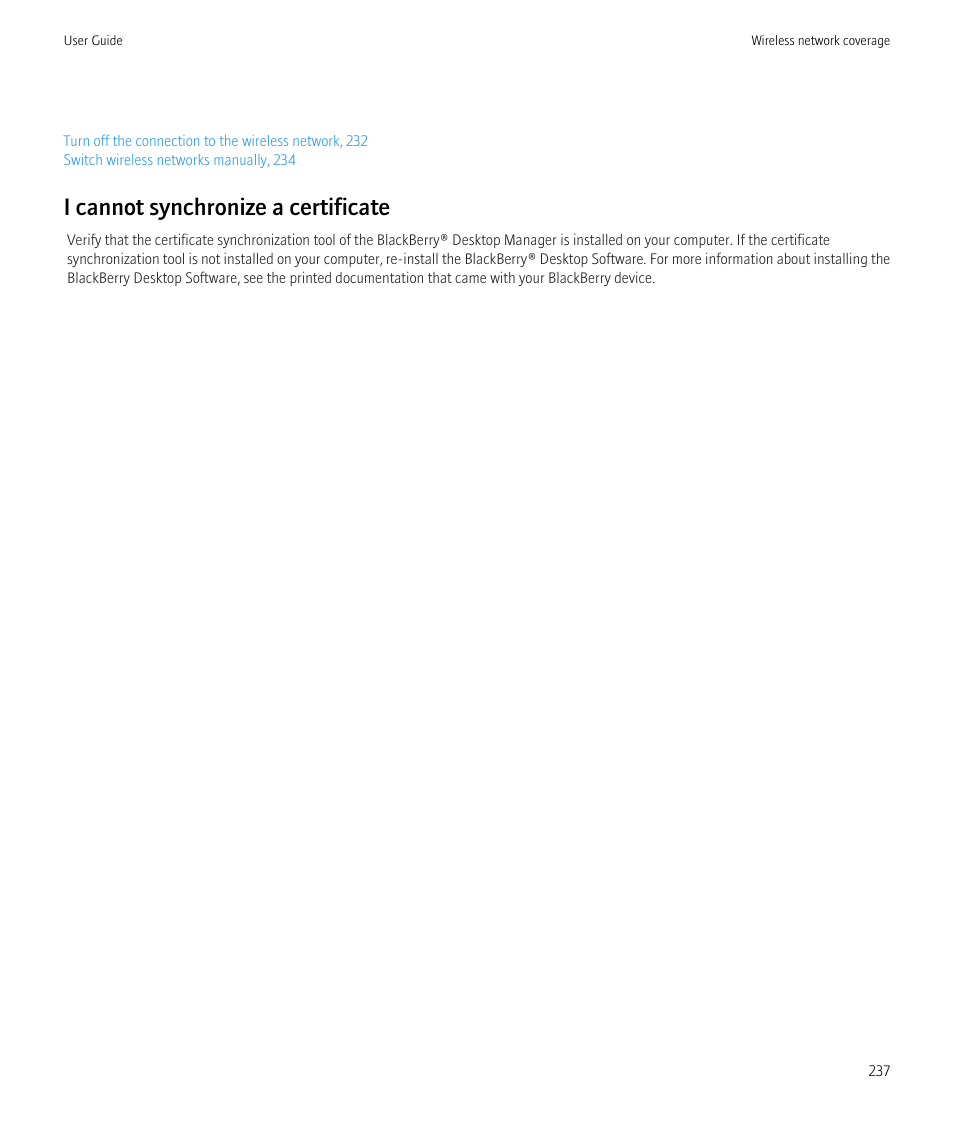 I cannot synchronize a certificate | Blackberry CURVE 8350I User Manual | Page 239 / 318