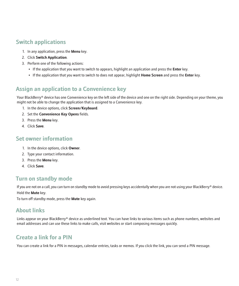 Switch applications, Assign an application to a convenience key, Set owner information | Turn on standby mode, About links, Create a link for a pin | Blackberry Pearl 8100 User Manual | Page 14 / 283