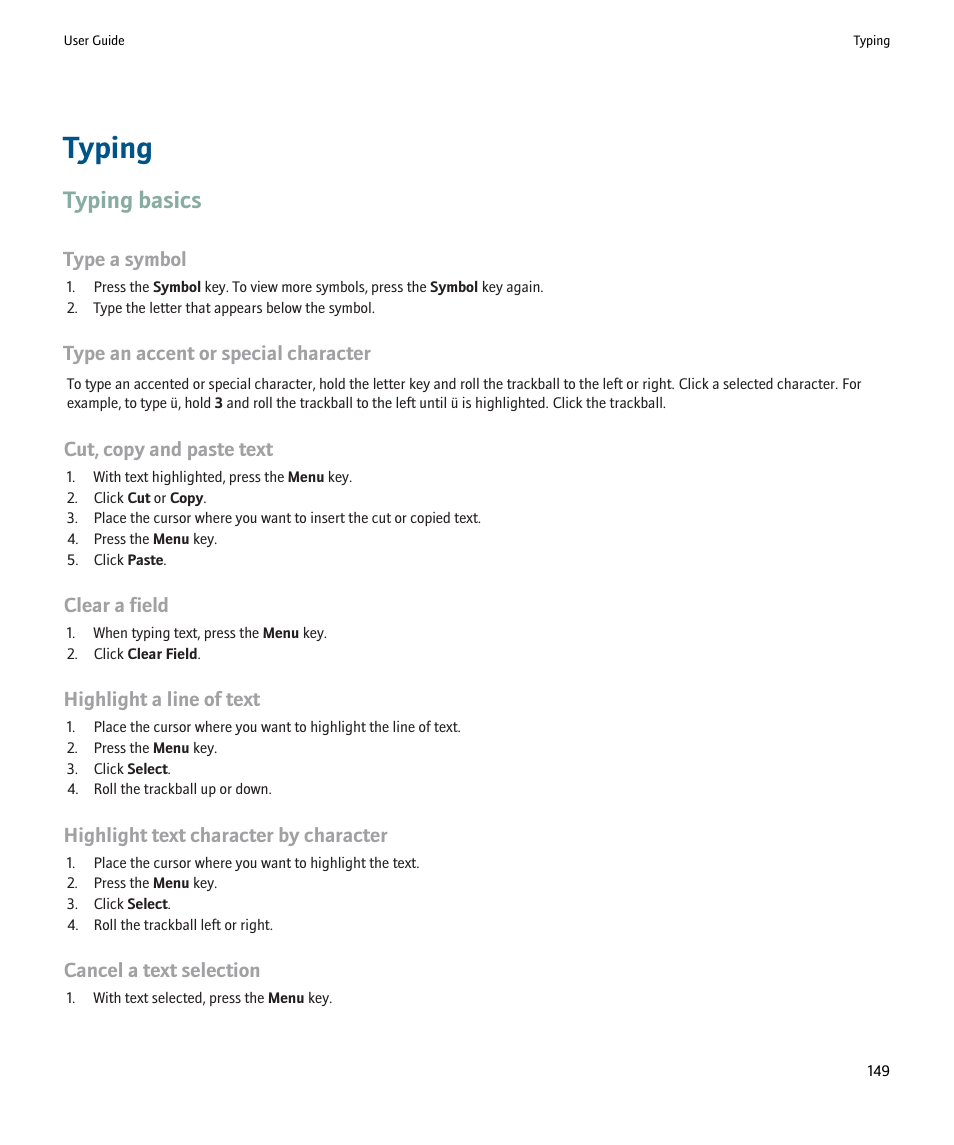 Typing, Typing basics, Type a symbol | Type an accent or special character, Cut, copy and paste text, Clear a field, Highlight a line of text, Highlight text character by character, Cancel a text selection | Blackberry Pearl 8220 User Manual | Page 151 / 277