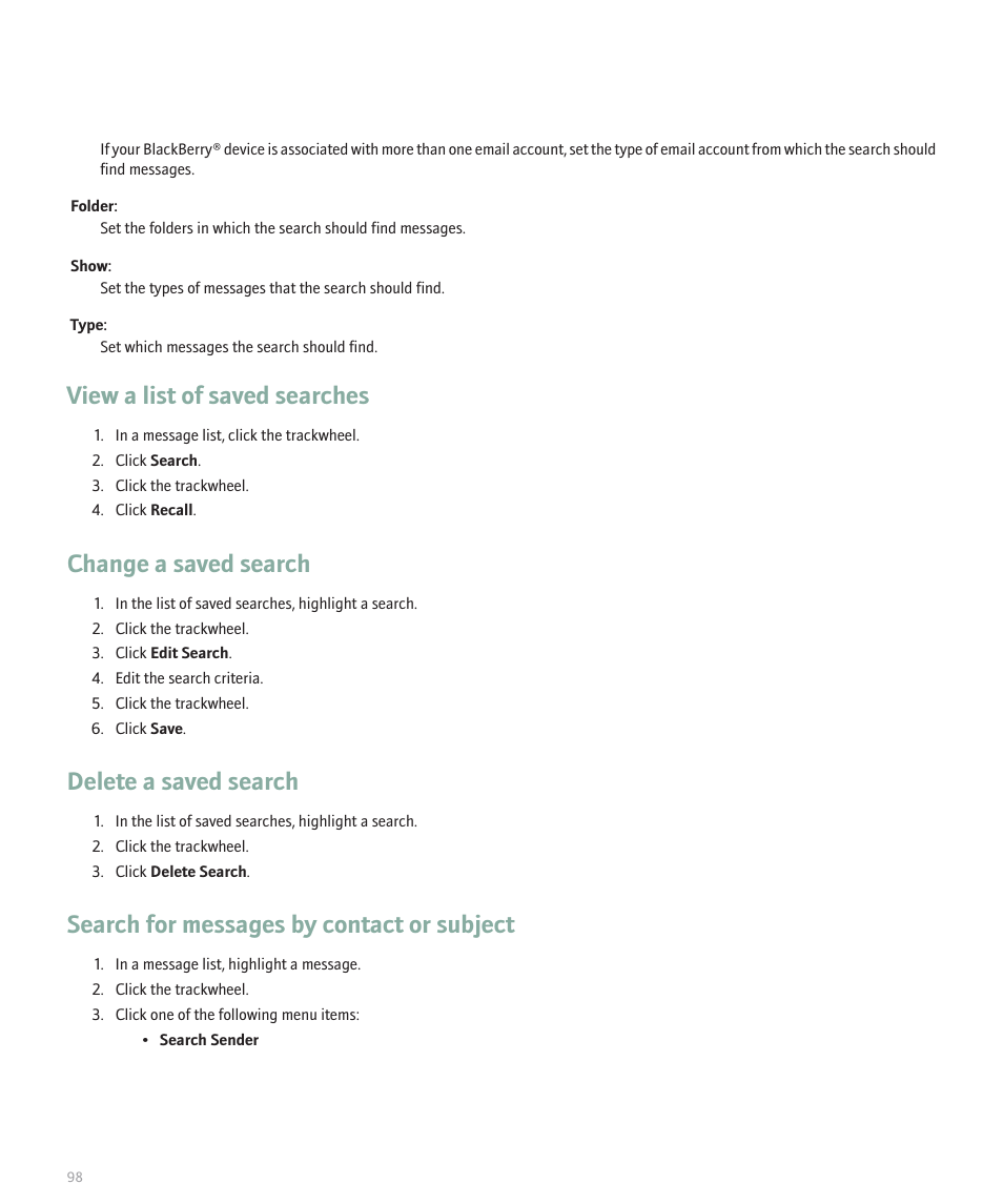 View a list of saved searches, Change a saved search, Delete a saved search | Search for messages by contact or subject | Blackberry 8707 User Manual | Page 100 / 323