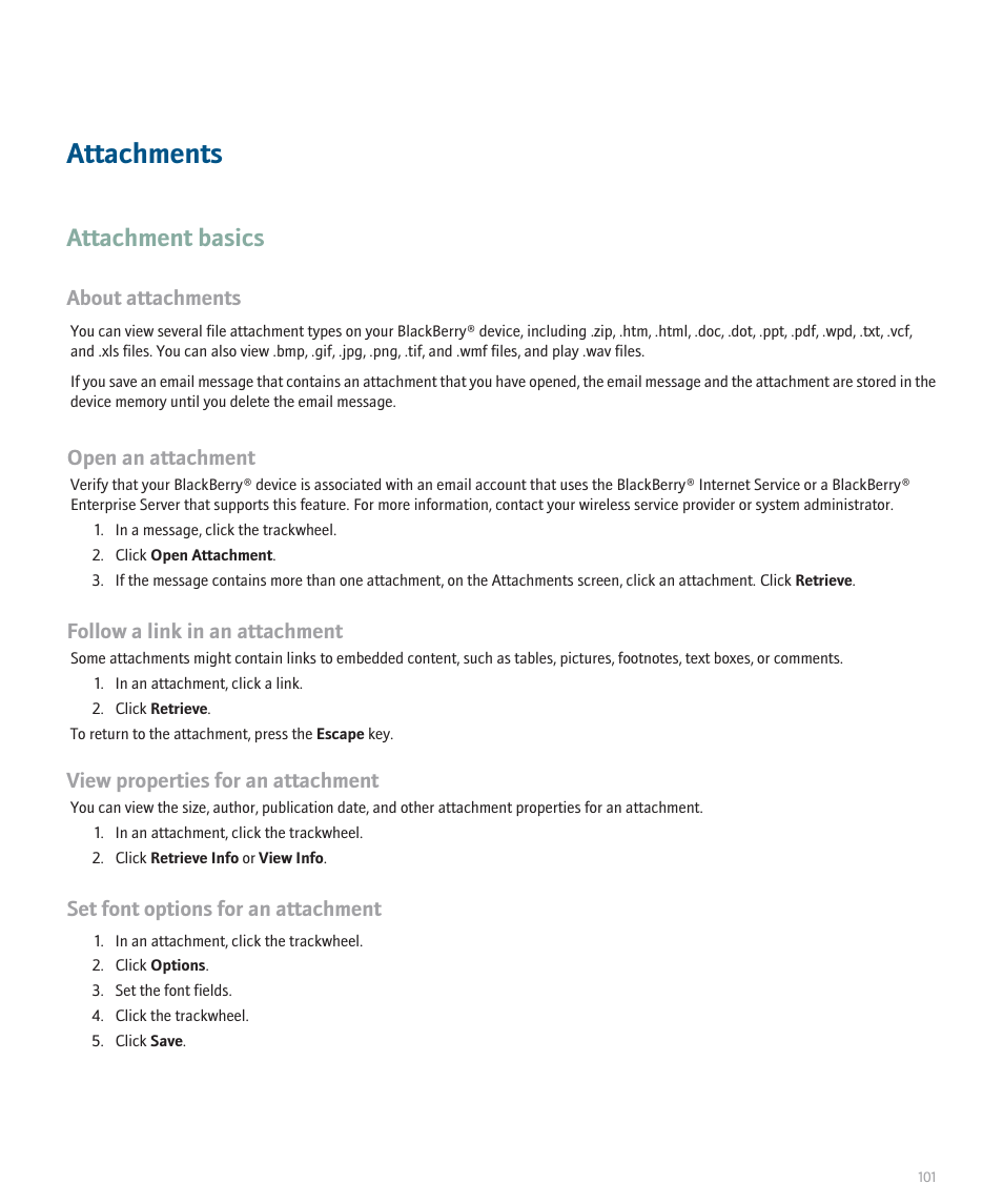 Attachments, Attachment basics, About attachments | Open an attachment, Follow a link in an attachment, View properties for an attachment, Set font options for an attachment | Blackberry 8707 User Manual | Page 103 / 323