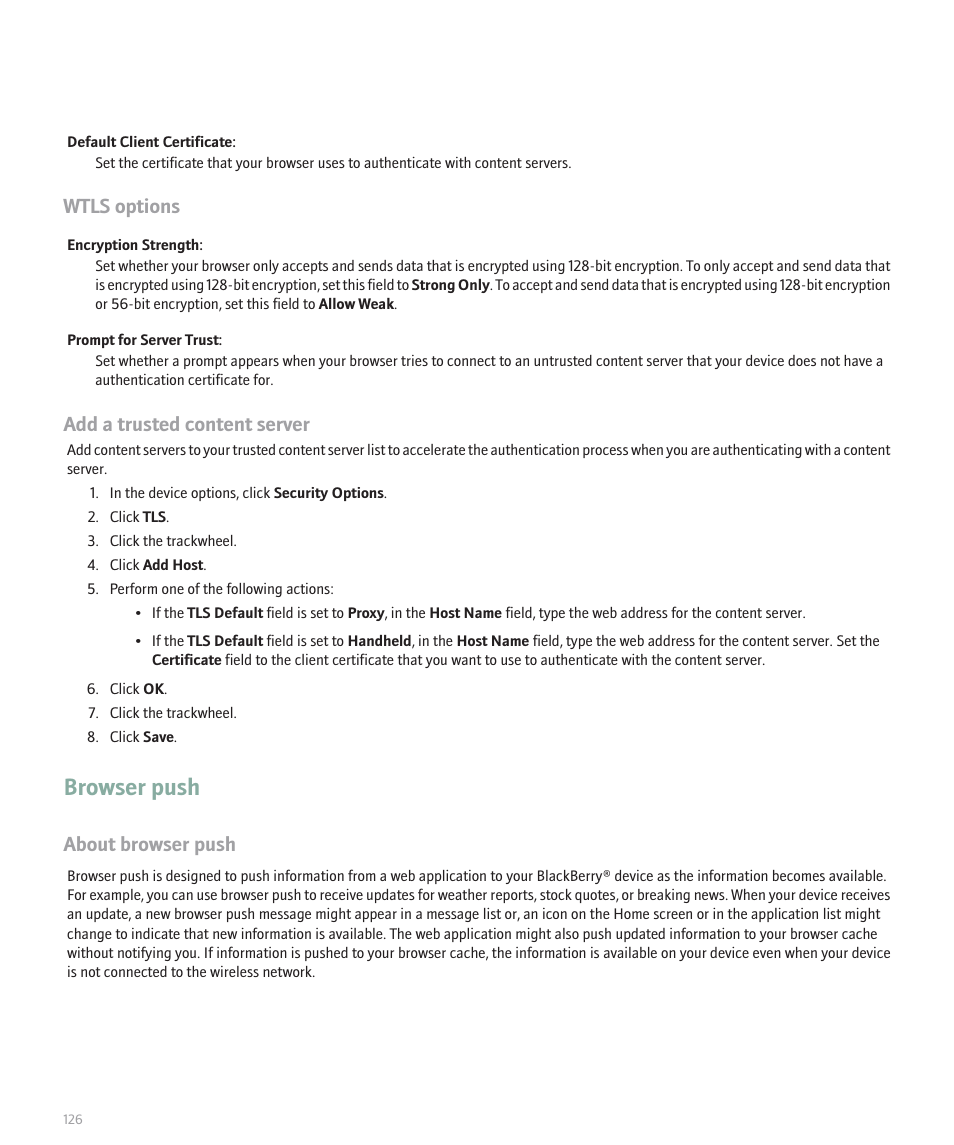 Browser push, Wtls options, Add a trusted content server | About browser push | Blackberry 8707 User Manual | Page 128 / 323