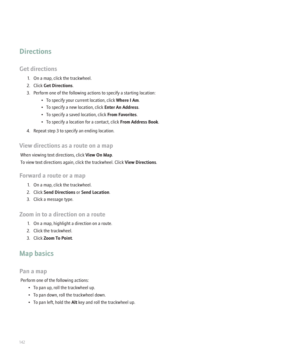 Directions, Map basics, Get directions | View directions as a route on a map, Forward a route or a map, Zoom in to a direction on a route, Pan a map | Blackberry 8707 User Manual | Page 144 / 323