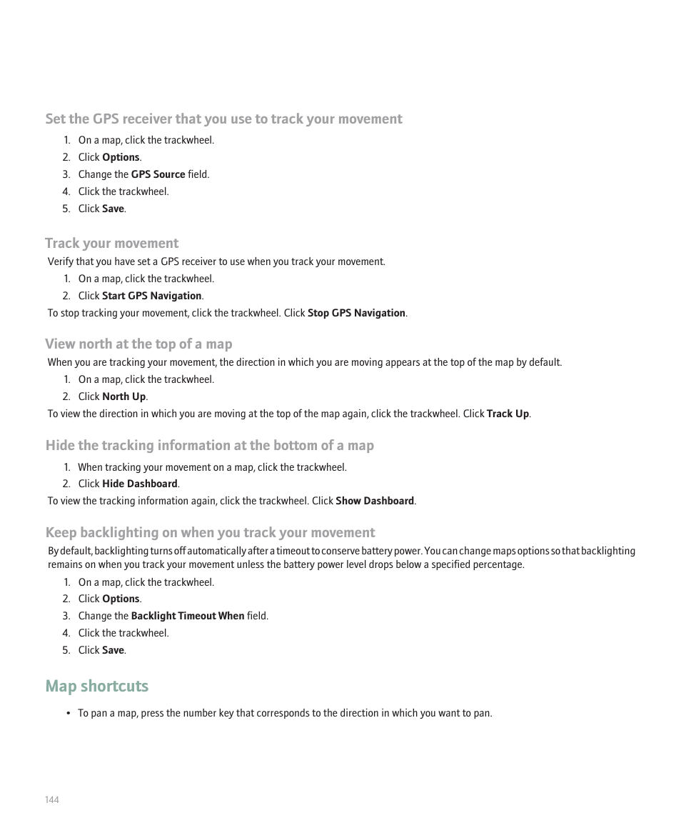Map shortcuts, Track your movement, View north at the top of a map | Keep backlighting on when you track your movement | Blackberry 8707 User Manual | Page 146 / 323