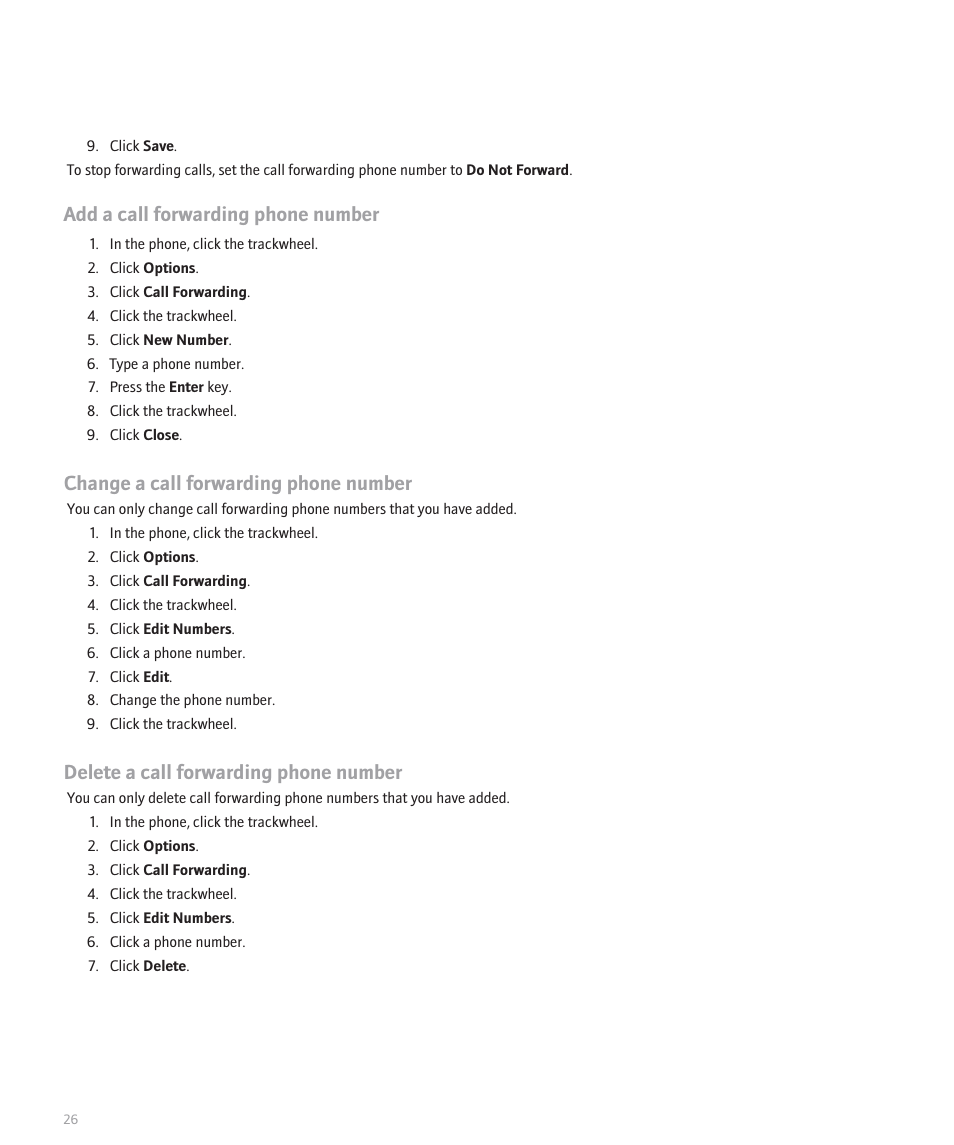 Add a call forwarding phone number, Change a call forwarding phone number, Delete a call forwarding phone number | Blackberry 8707 User Manual | Page 28 / 323