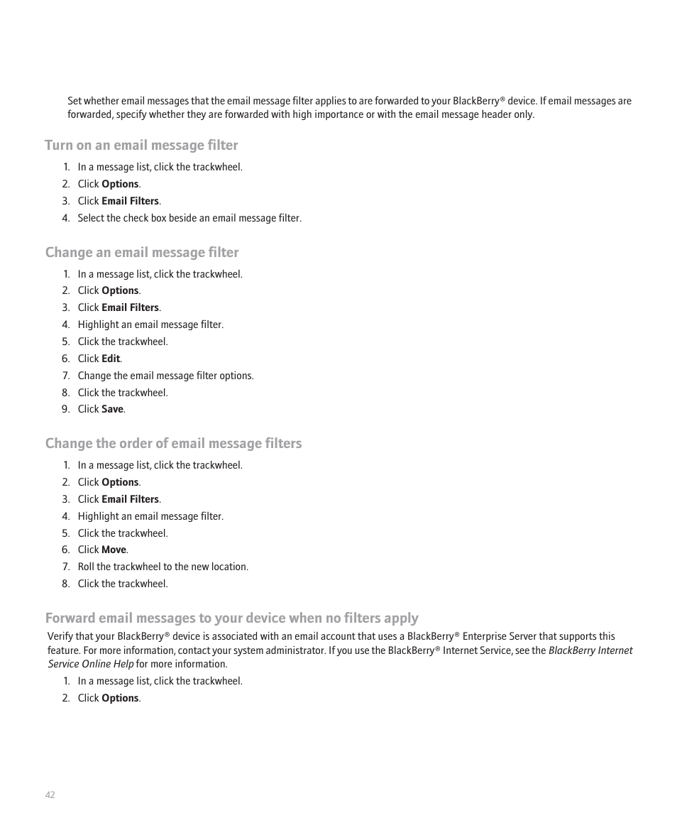 Turn on an email message filter, Change an email message filter, Change the order of email message filters | Blackberry 8707 User Manual | Page 44 / 323