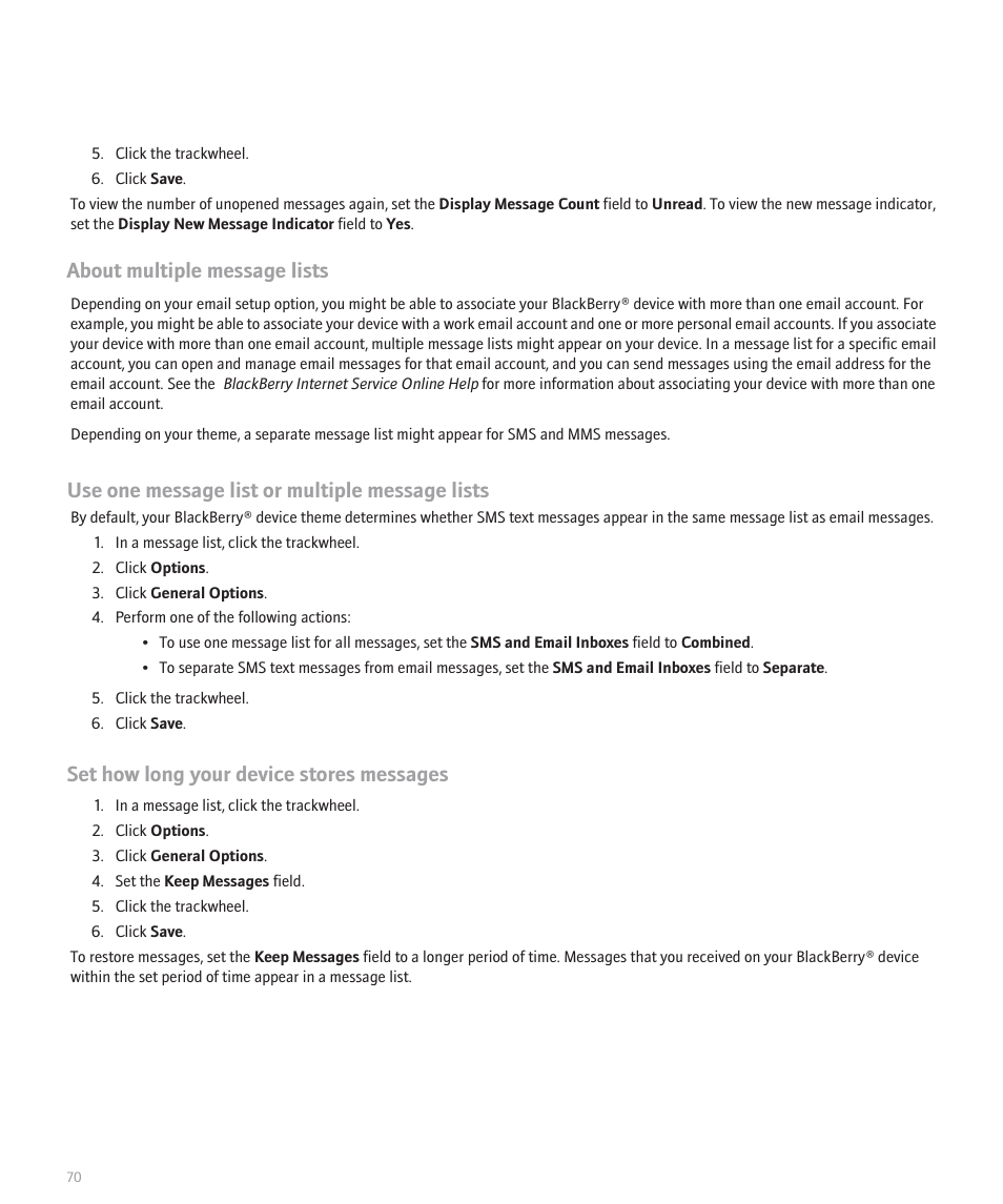 About multiple message lists, Use one message list or multiple message lists, Set how long your device stores messages | Blackberry 8707 User Manual | Page 72 / 323