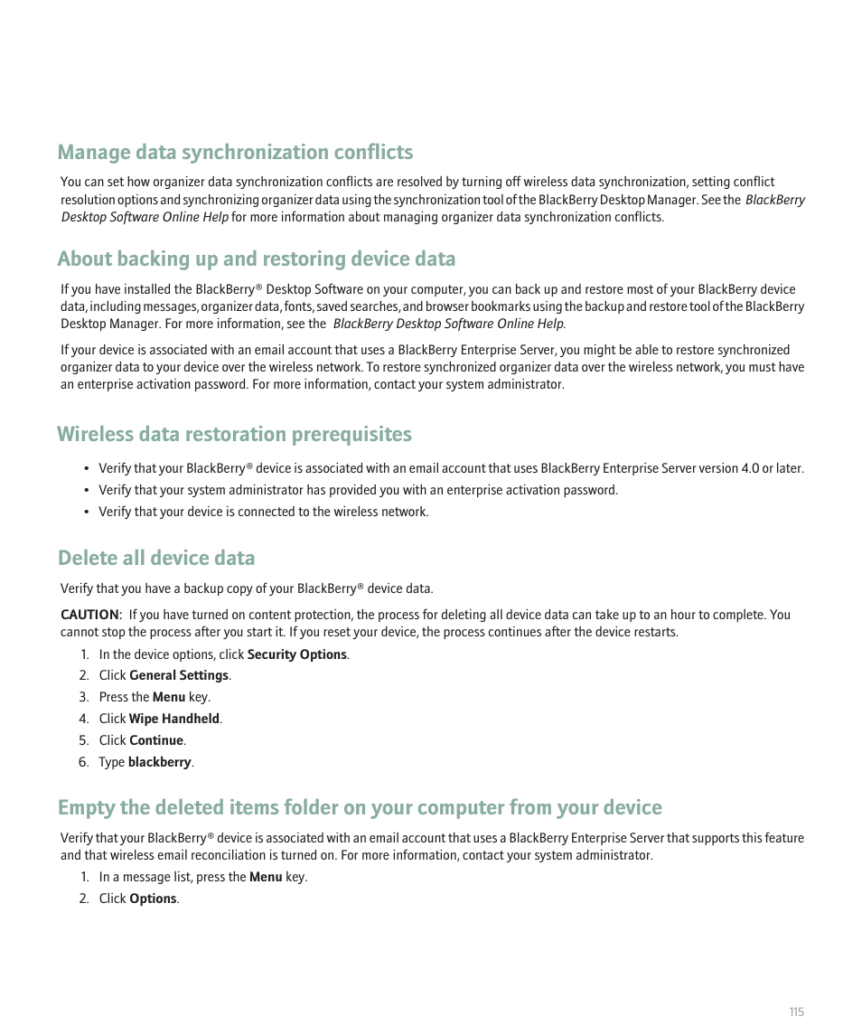 Manage data synchronization conflicts, About backing up and restoring device data, Wireless data restoration prerequisites | Delete all device data | Blackberry 8100 User Manual | Page 117 / 262