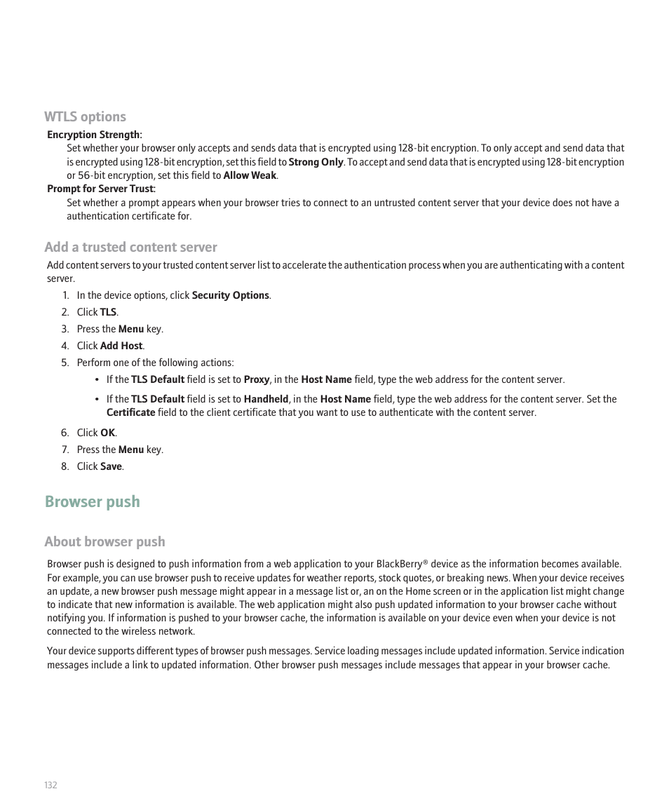 Browser push, Wtls options, Add a trusted content server | About browser push | Blackberry 8100 User Manual | Page 134 / 262