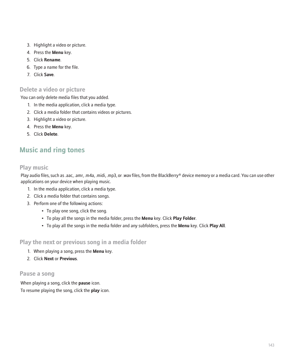Music and ring tones, Delete a video or picture, Play music | Play the next or previous song in a media folder, Pause a song | Blackberry 8100 User Manual | Page 145 / 262