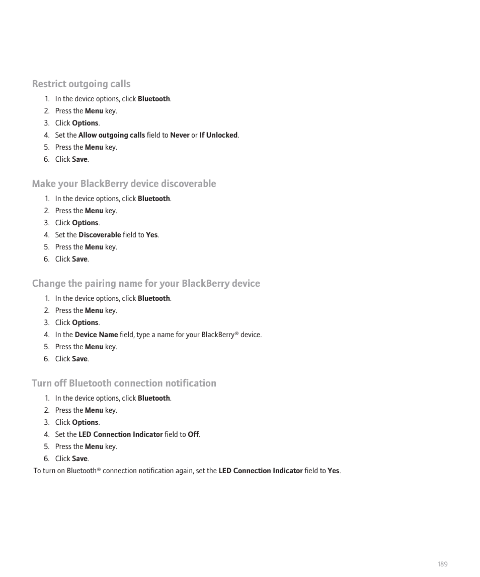 Restrict outgoing calls, Make your blackberry device discoverable, Change the pairing name for your blackberry device | Turn off bluetooth connection notification | Blackberry 8100 User Manual | Page 191 / 262