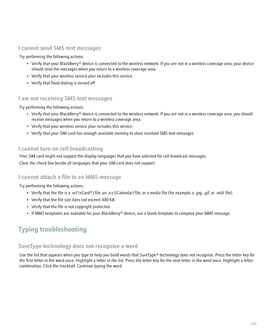 Typing troubleshooting, I cannot send sms text messages, I am not receiving sms text messages | I cannot turn on cell broadcasting, I cannot attach a file to an mms message, Suretype technology does not recognize a word | Blackberry 8100 User Manual | Page 249 / 262