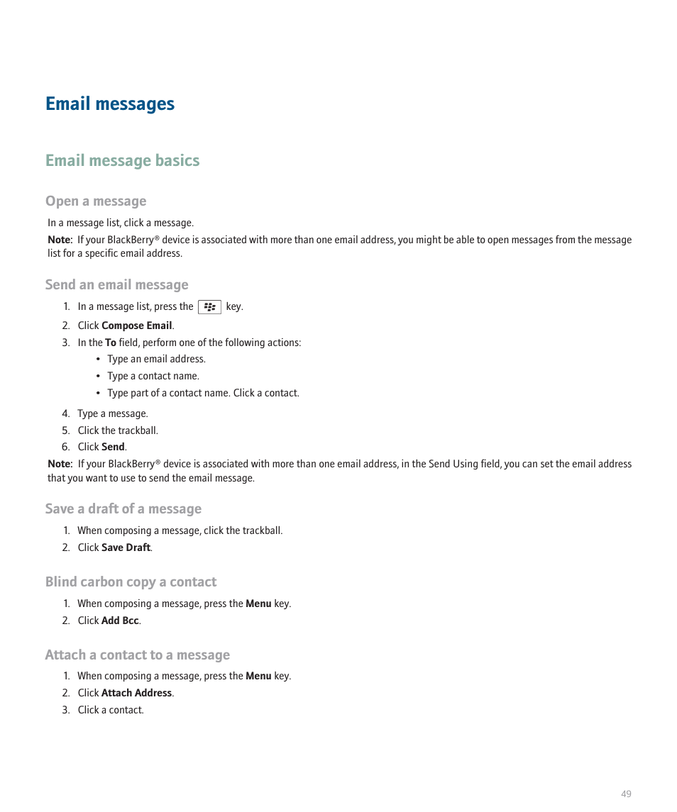 Email messages, Email message basics, Open a message | Send an email message, Save a draft of a message, Blind carbon copy a contact, Attach a contact to a message | Blackberry 8100 User Manual | Page 51 / 262