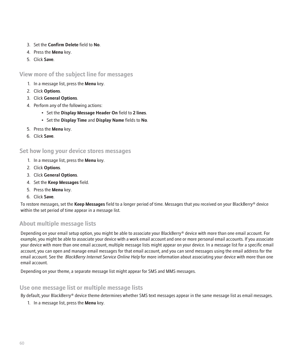 View more of the subject line for messages, Set how long your device stores messages, About multiple message lists | Use one message list or multiple message lists | Blackberry 8100 User Manual | Page 62 / 262