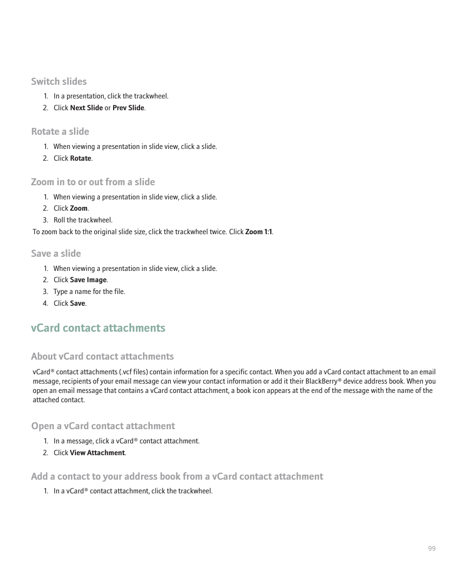 Vcard contact attachments, Switch slides, Rotate a slide | Zoom in to or out from a slide, Save a slide, About vcard contact attachments, Open a vcard contact attachment | Blackberry 8707 Series User Manual | Page 101 / 240