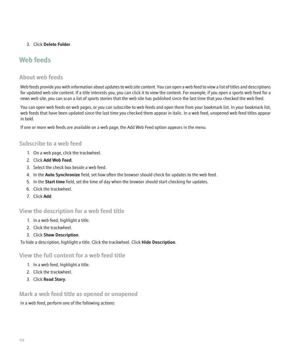 Web feeds, About web feeds, Subscribe to a web feed | View the description for a web feed title, View the full content for a web feed title, Mark a web feed title as opened or unopened | Blackberry 8707 Series User Manual | Page 116 / 240