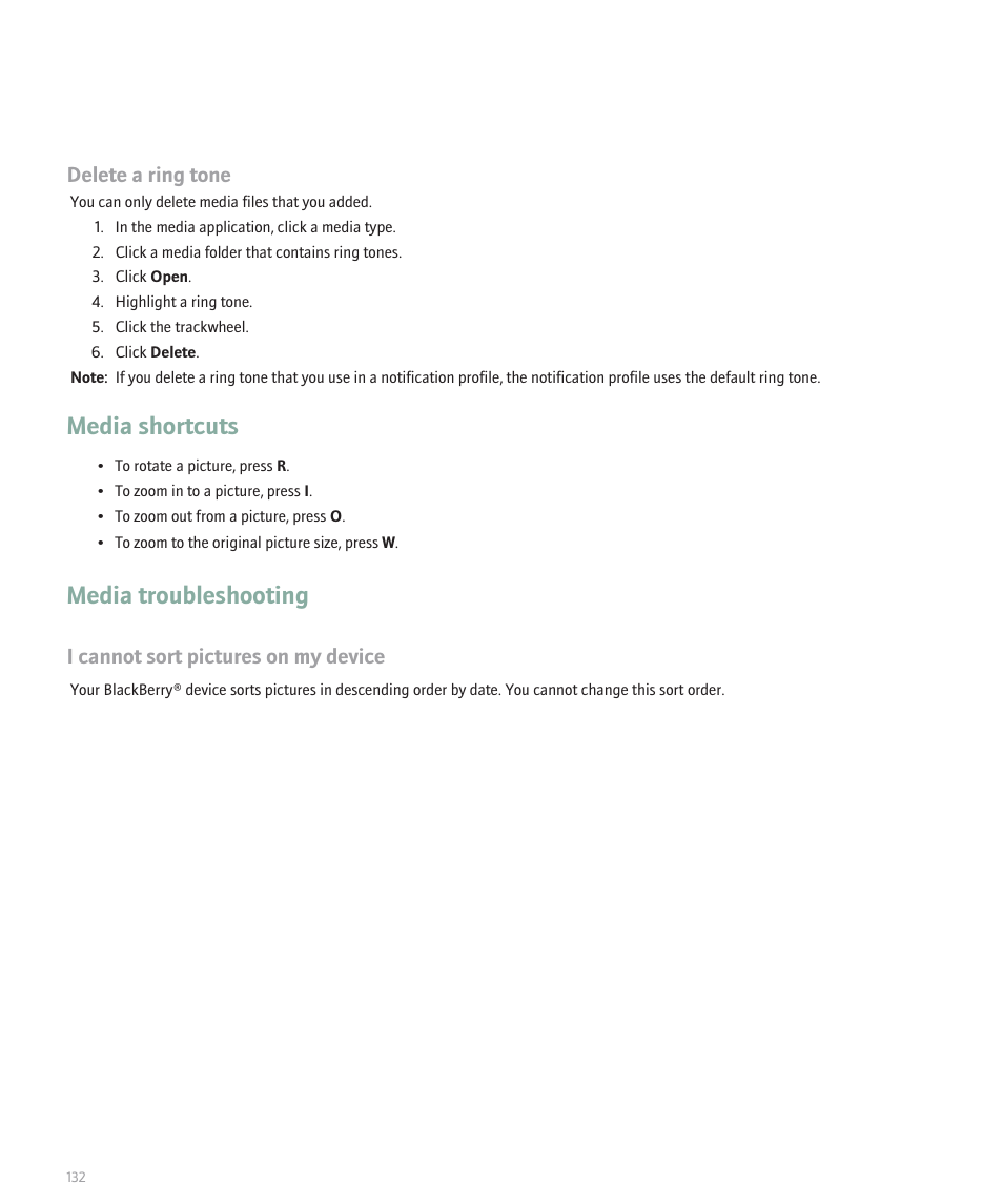Media shortcuts, Media troubleshooting, Delete a ring tone | I cannot sort pictures on my device | Blackberry 8707 Series User Manual | Page 134 / 240