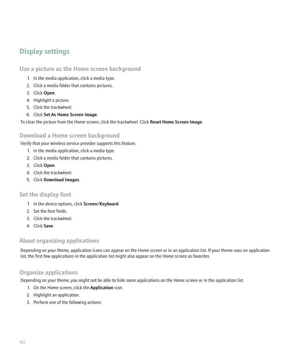 Display settings, Use a picture as the home screen background, Download a home screen background | Set the display font, About organizing applications, Organize applications | Blackberry 8707 Series User Manual | Page 194 / 240