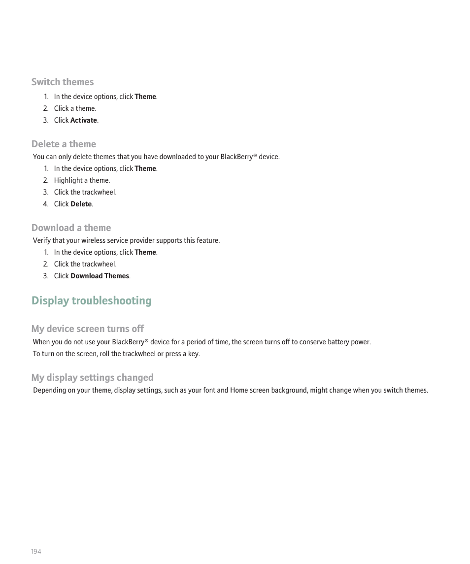 Display troubleshooting, Switch themes, Delete a theme | Download a theme, My device screen turns off, My display settings changed | Blackberry 8707 Series User Manual | Page 196 / 240