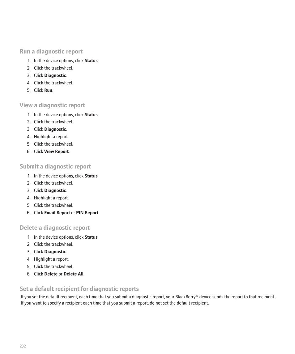 Run a diagnostic report, View a diagnostic report, Submit a diagnostic report | Delete a diagnostic report, Set a default recipient for diagnostic reports | Blackberry 8707 Series User Manual | Page 234 / 240