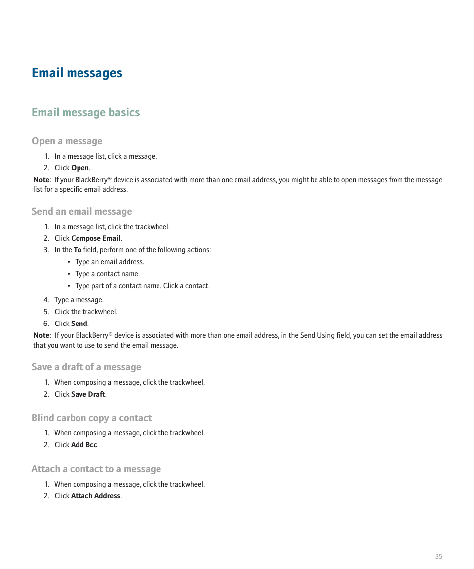 Email messages, Email message basics, Open a message | Send an email message, Save a draft of a message, Blind carbon copy a contact, Attach a contact to a message | Blackberry 8707 Series User Manual | Page 37 / 240