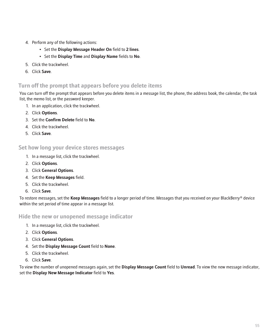 Set how long your device stores messages, Hide the new or unopened message indicator | Blackberry 8707 Series User Manual | Page 57 / 240