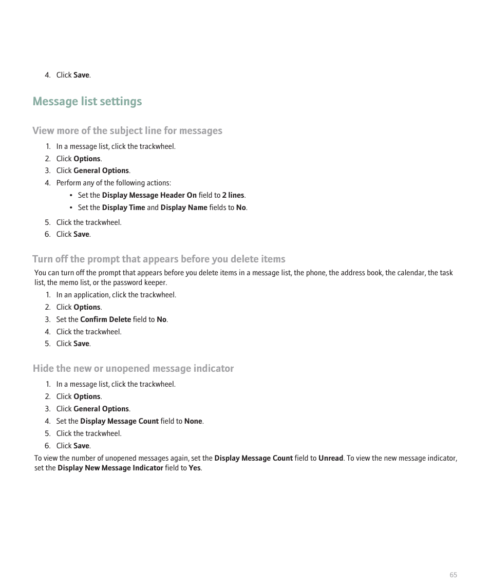 Message list settings, View more of the subject line for messages, Hide the new or unopened message indicator | Blackberry 8707 Series User Manual | Page 67 / 240
