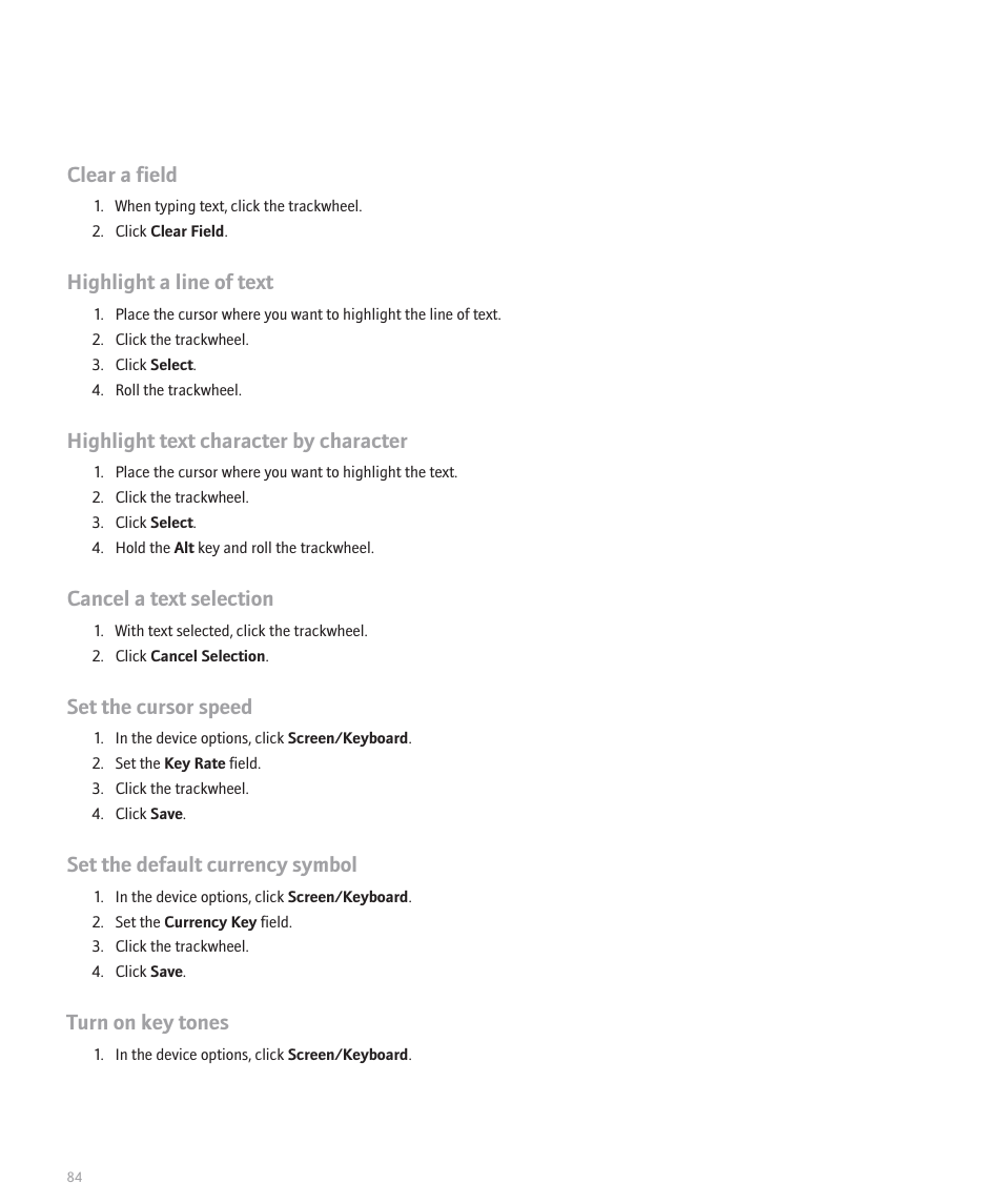 Clear a field, Highlight a line of text, Highlight text character by character | Cancel a text selection, Set the cursor speed, Set the default currency symbol, Turn on key tones | Blackberry 8707 Series User Manual | Page 86 / 240