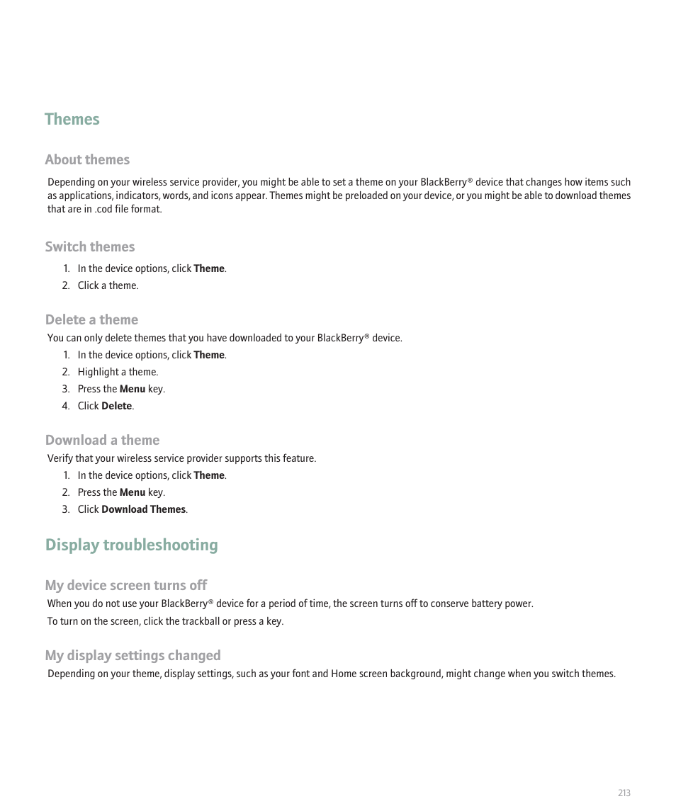 Themes, Display troubleshooting, About themes | Switch themes, Delete a theme, Download a theme, My device screen turns off, My display settings changed | Blackberry Global 8830 User Manual | Page 215 / 262
