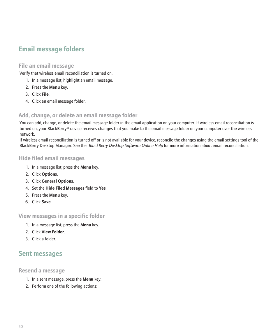 Email message folders, Sent messages, File an email message | Add, change, or delete an email message folder, Hide filed email messages, View messages in a specific folder, Resend a message | Blackberry 8300 User Manual | Page 52 / 270