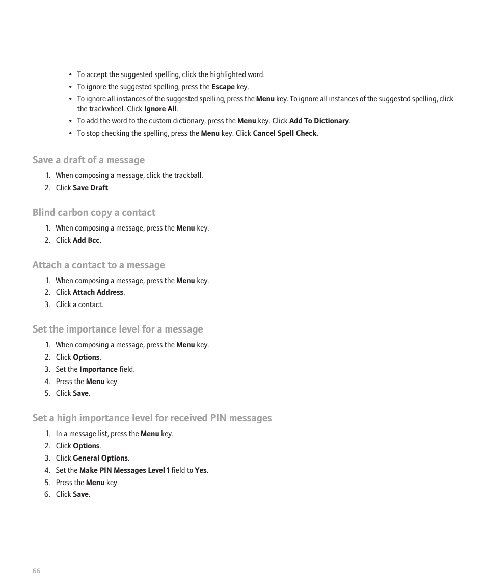 Save a draft of a message, Blind carbon copy a contact, Attach a contact to a message | Set the importance level for a message | Blackberry 8300 User Manual | Page 68 / 270