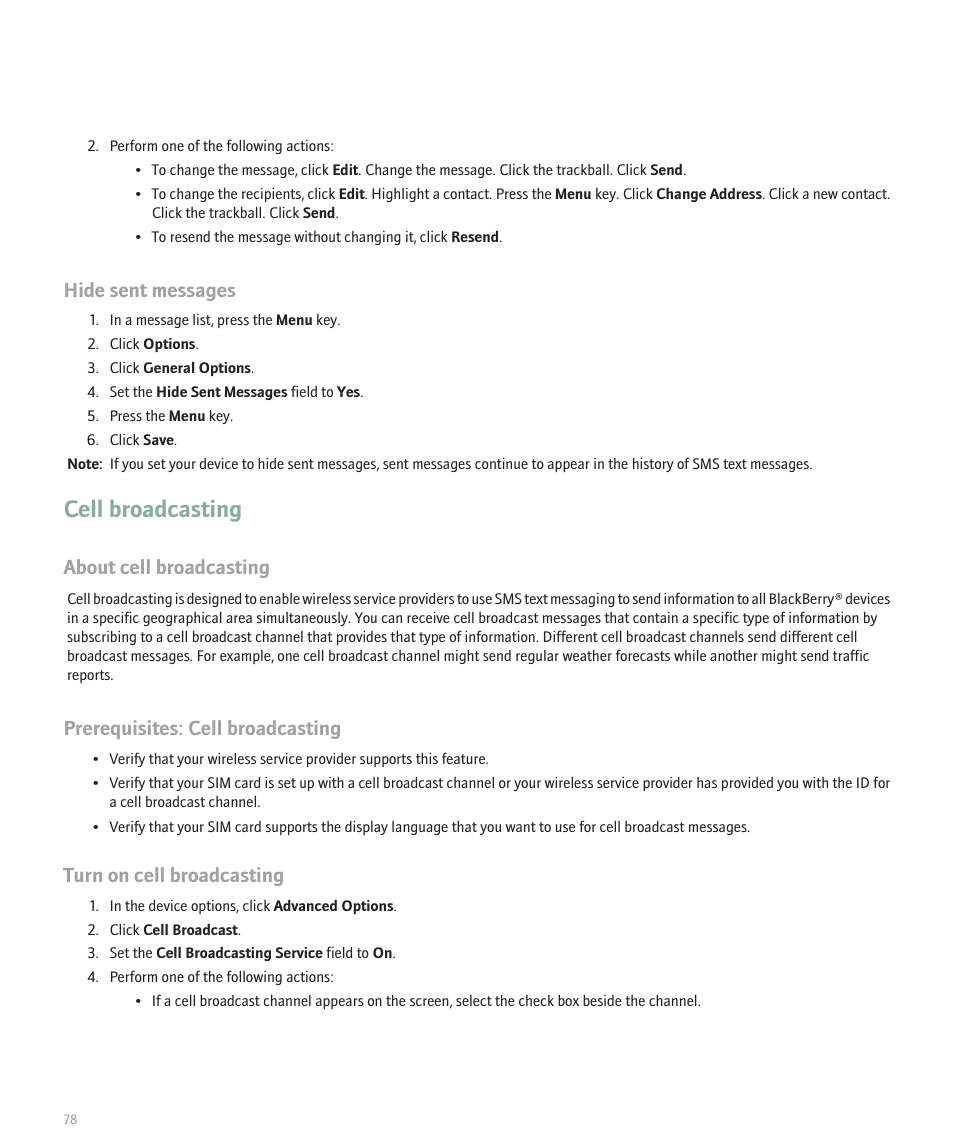 Cell broadcasting, Hide sent messages, About cell broadcasting | Prerequisites: cell broadcasting, Turn on cell broadcasting | Blackberry 8300 User Manual | Page 80 / 270