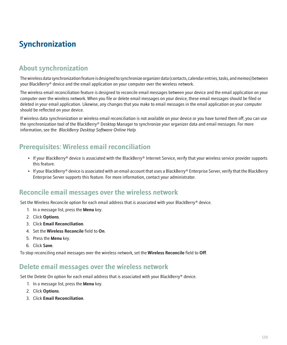 Synchronization, About synchronization, Prerequisites: wireless email reconciliation | Reconcile email messages over the wireless network, Delete email messages over the wireless network | Blackberry 8120 User Manual | Page 131 / 302