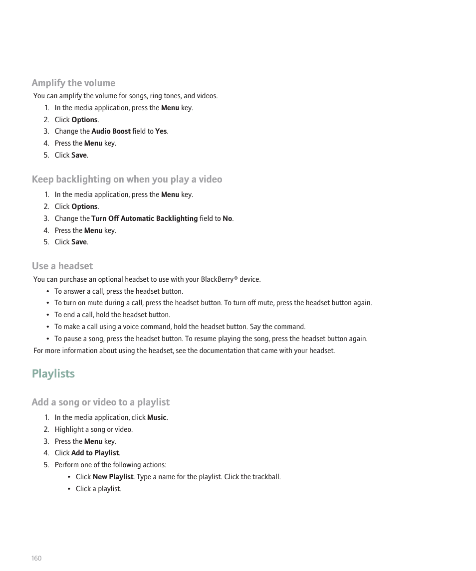 Playlists, Amplify the volume, Keep backlighting on when you play a video | Use a headset, Add a song or video to a playlist | Blackberry 8120 User Manual | Page 162 / 302